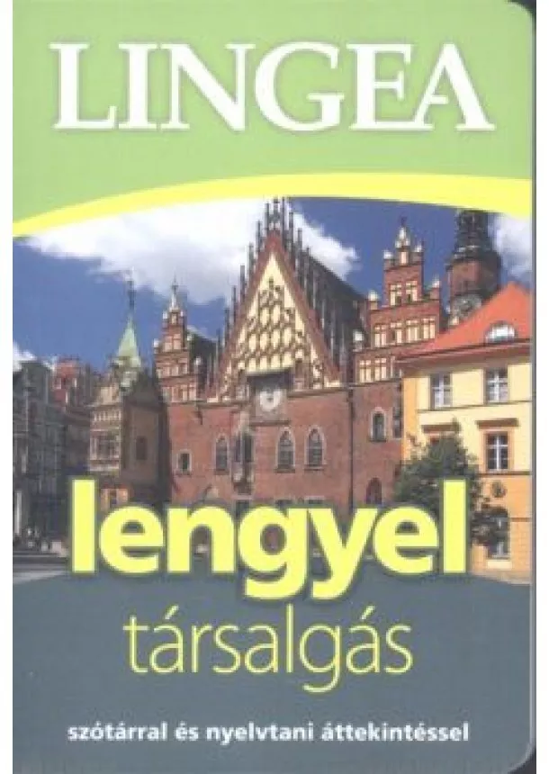 Nyelvkönyv - Lingea Lengyel társalgás /Szótárral és nyelvtani áttekintéssel