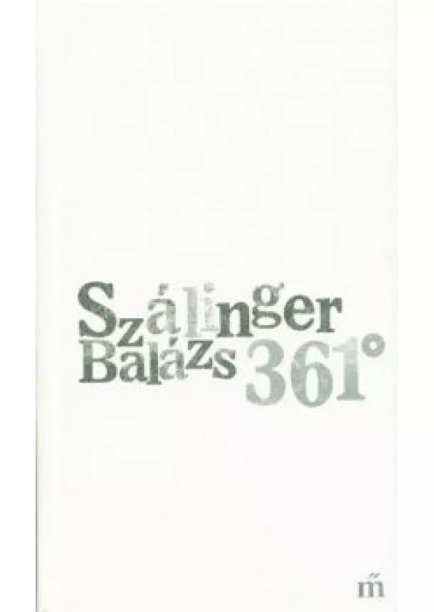 Szálinger Balázs - 361°