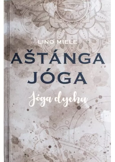 Aštánga jóga. Jóga dychu