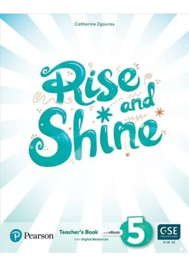 Rise and Shine 5 Teacher´s Book with eBooks, Presentation Tool and Digital Resources