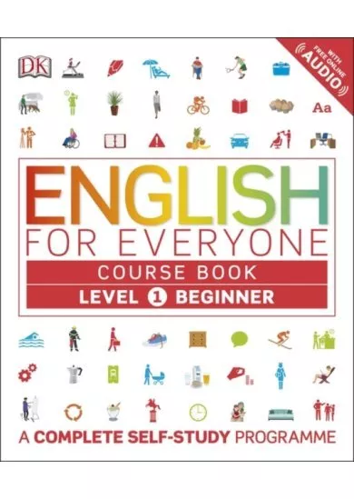 English for Everyone Course Book : A Complete Self-Study Programme Beginner Level 1