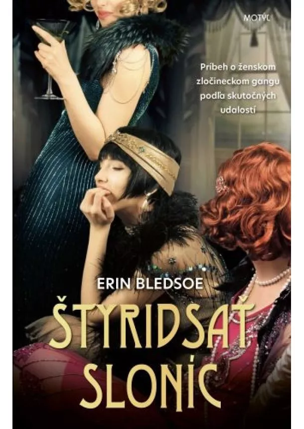 Erin Bledsoe - Štyridsať sloníc