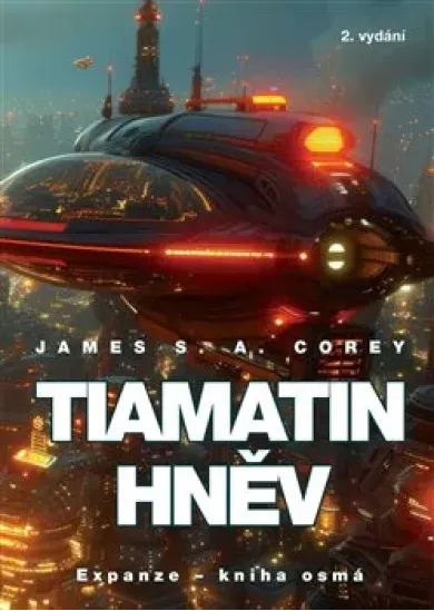 Tiamatin hněv (2. vydání)