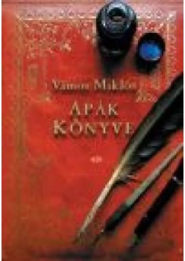 VÁMOS MIKLÓS - APÁK KÖNYVE