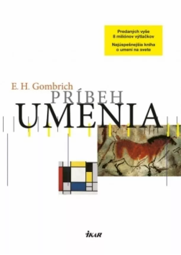 E. H. Gombrich - Príbeh umenia