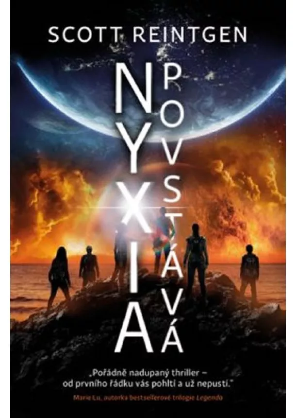 Scott Reintgen  - Nyxia 3 - Povstává