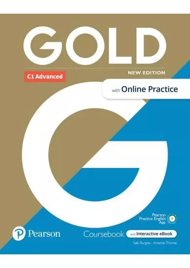 Gold C1 Advanced Course Book with Interactive eBook, Online Practice, Digital Resources and App, 6e