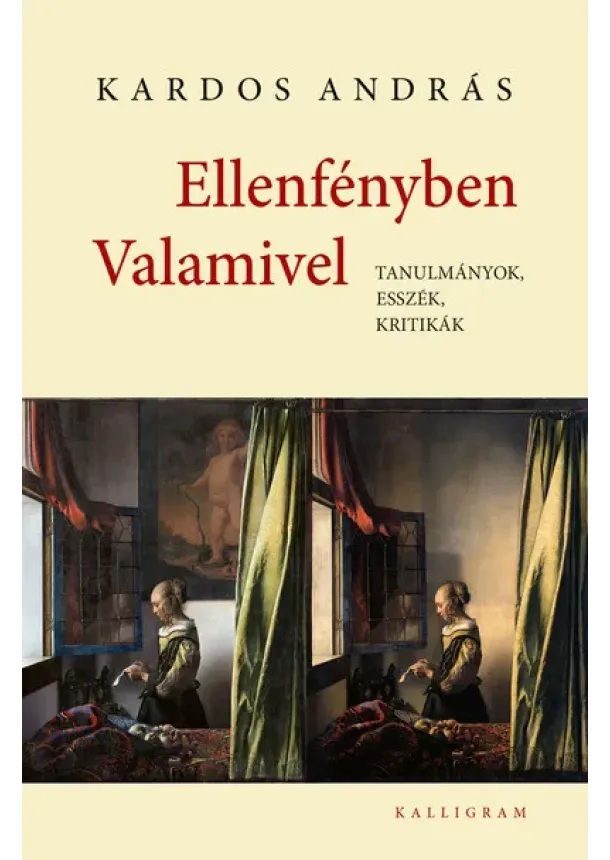 Kardos András - Ellenfényben Valamivel