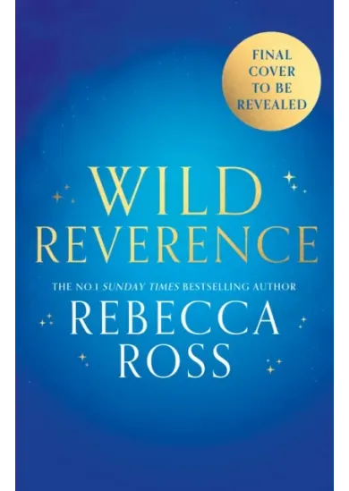 Wild Reverence