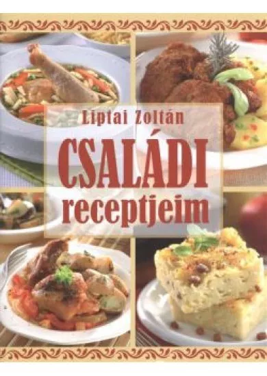 CSALÁDI RECEPTJEIM