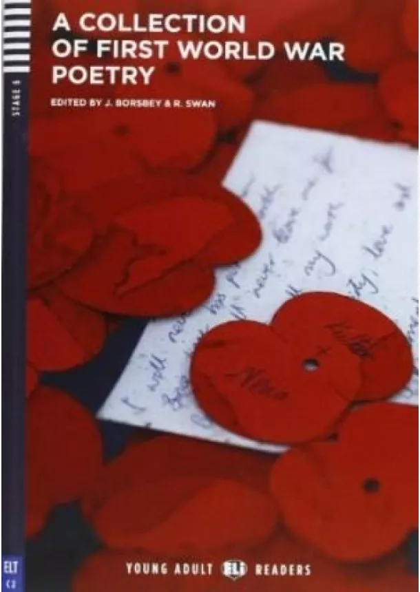 J. Borsbey, R. Swan - ELI - A - Young adult 6 - A Collection of First World War Poetry - readers
