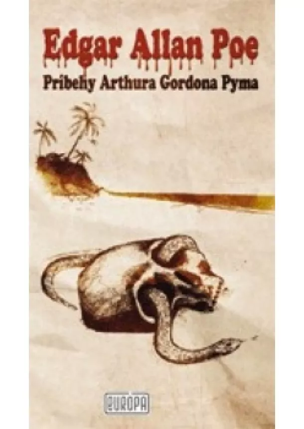 Edgar Alan Poe - Príbehy Arthura Gordona Pyma
