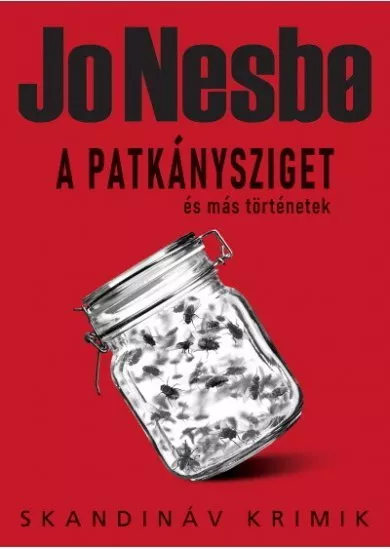 A Patkánysziget és más történetek - Skandináv krimik