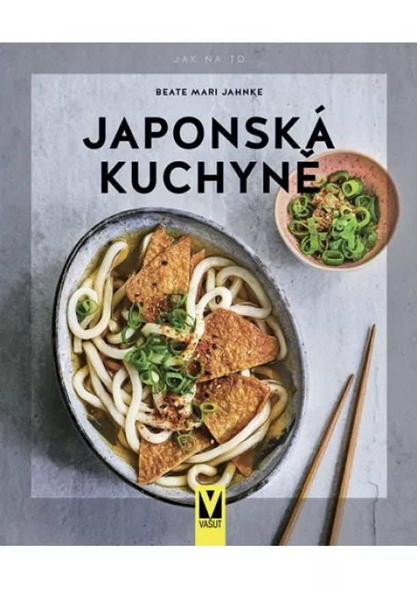 Beate Mari Jahnke  - Japonská kuchyně