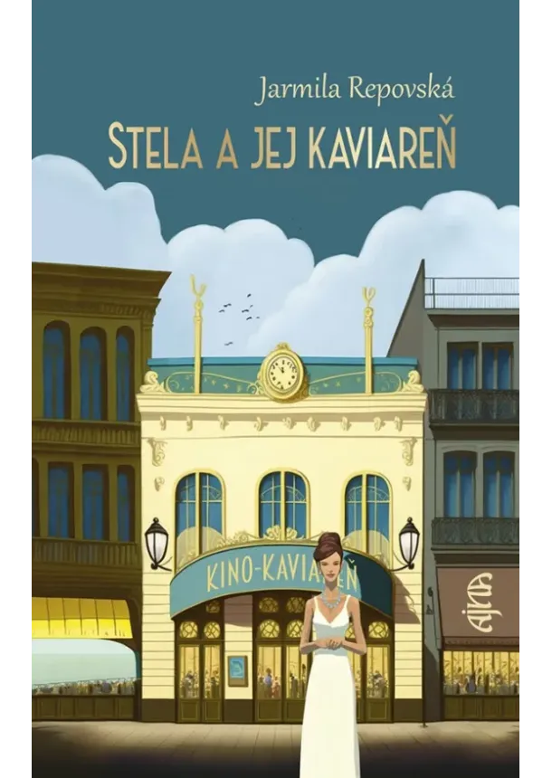 Jarmila Repovská - Stela a jej kaviareň