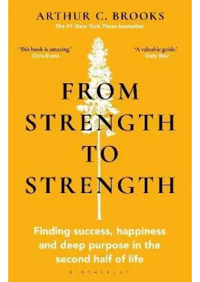 From Strength to Strength