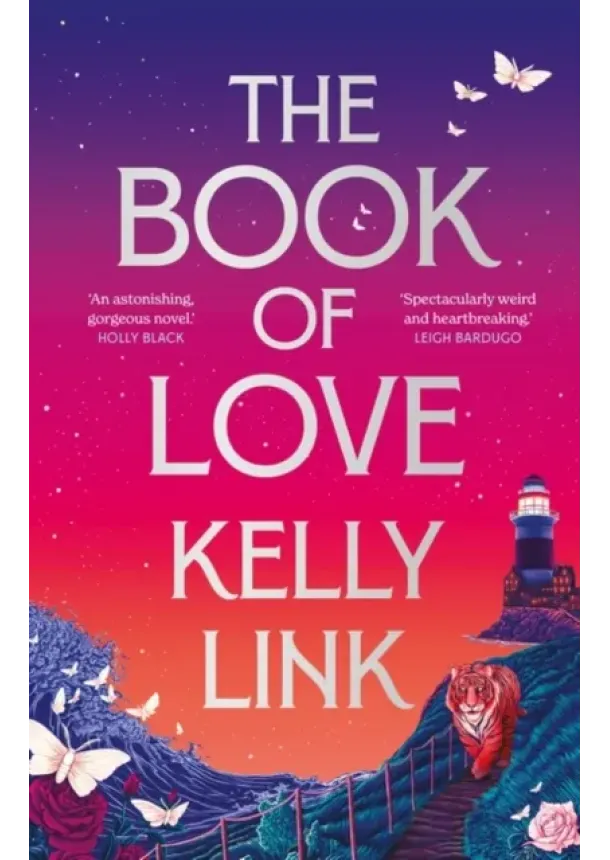 Kelly Link - The Book of Love