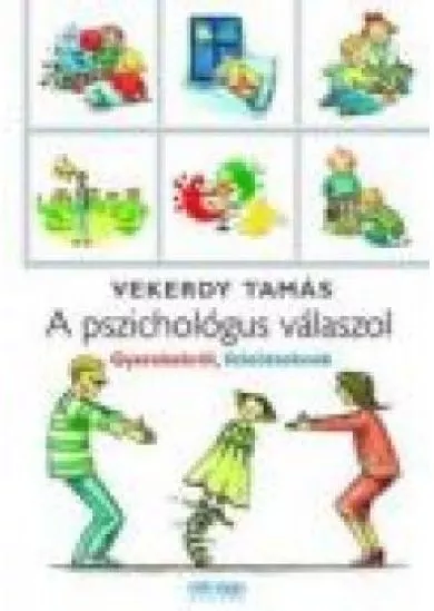 A PSZICHOLÓGUS VÁLASZOL