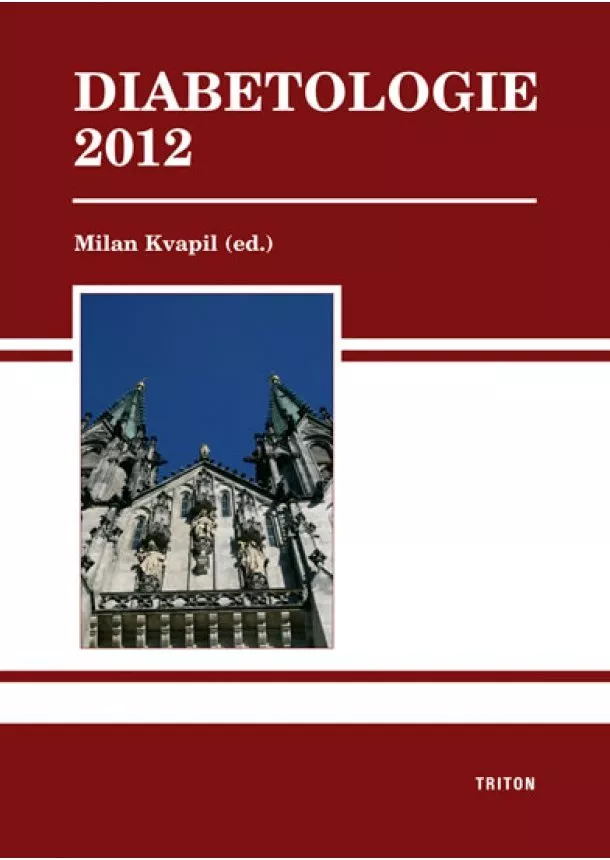 Milan Kvapil  - Diabetologie 2012