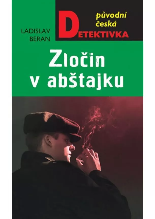 Ladislav Beran - Zločin v abštajku