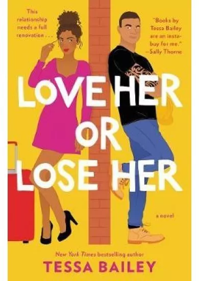 Love Her or Lose Her