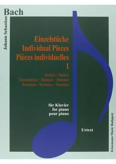 Bach JS  Einzelstucke I  Suiten, Tanzstucke, Sonaten