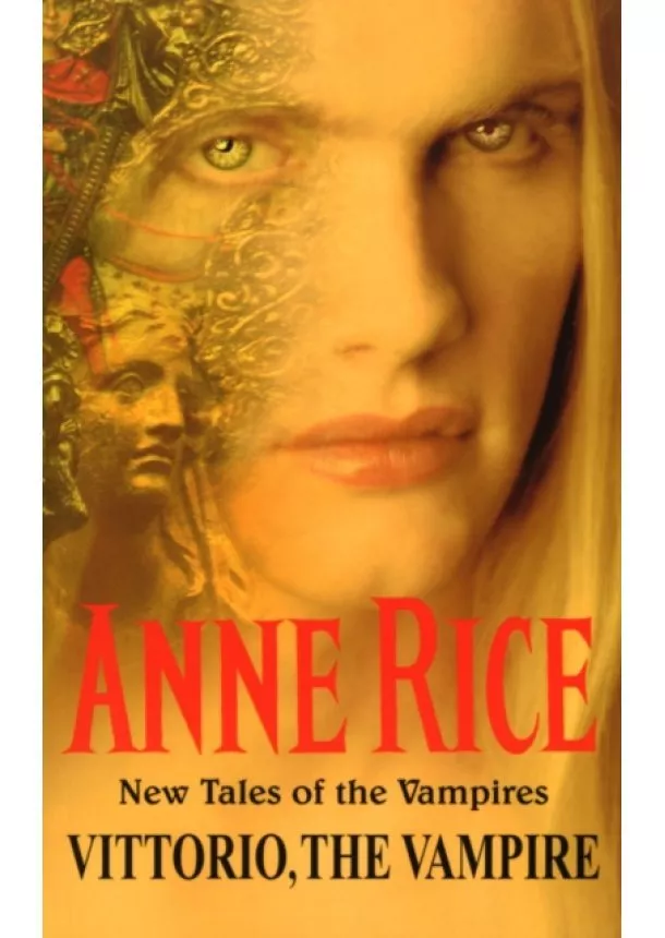 Anne Rice - Vittorio, the Vampire