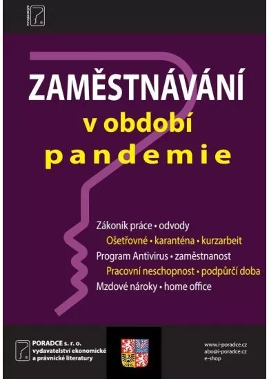 Zaměstnávání v období pandemie - Opatření proti koronaviru