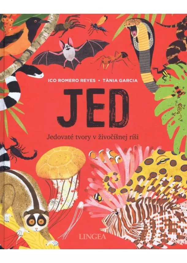  I. R. Reyes, T. García - Jed-jedovaté stvorenia v živočíšnej ríši