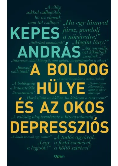 A boldog hülye és az okos depressziós (új kiadás)
