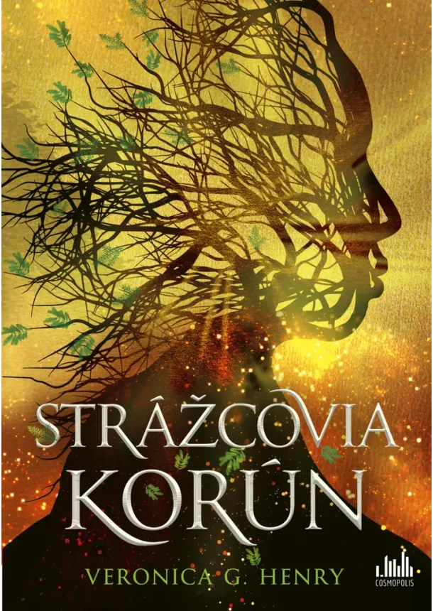 G. Henry Veronica - Strážcovia korún