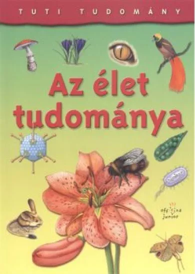 AZ ÉLET TUDOMÁNYA