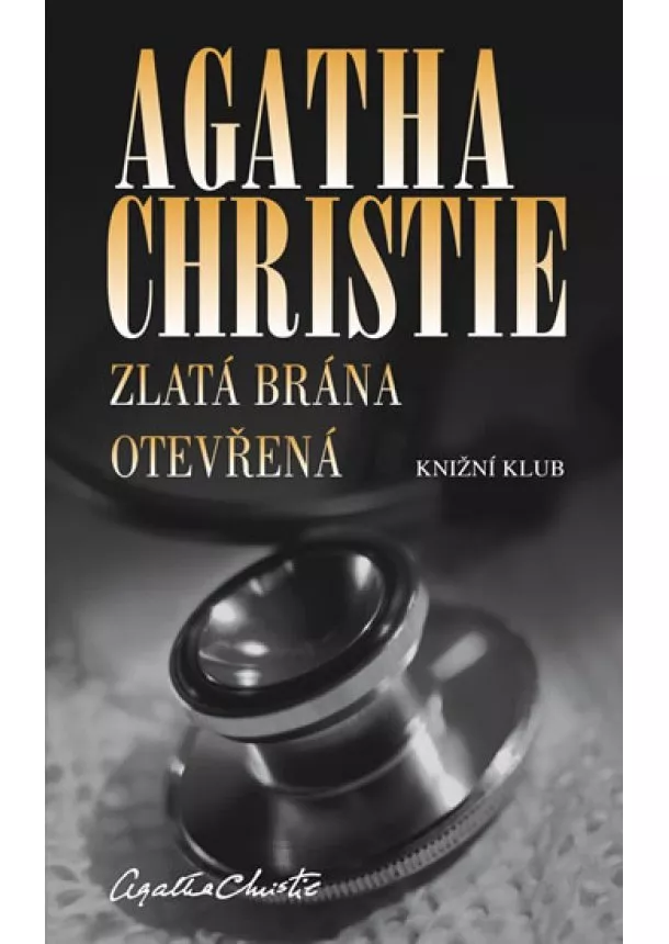 Agatha Christie - Zlatá brána otevřená - 2. vydání