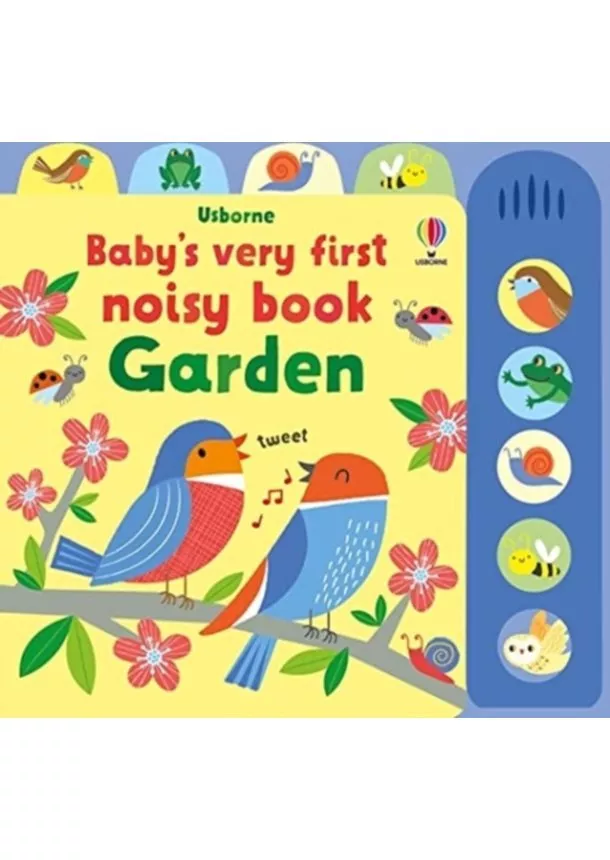 Fiona Watt - Baby's Very First Noisy Book Garden