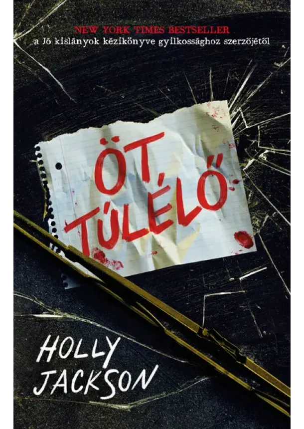 Holly Jackson - Öt túlélő