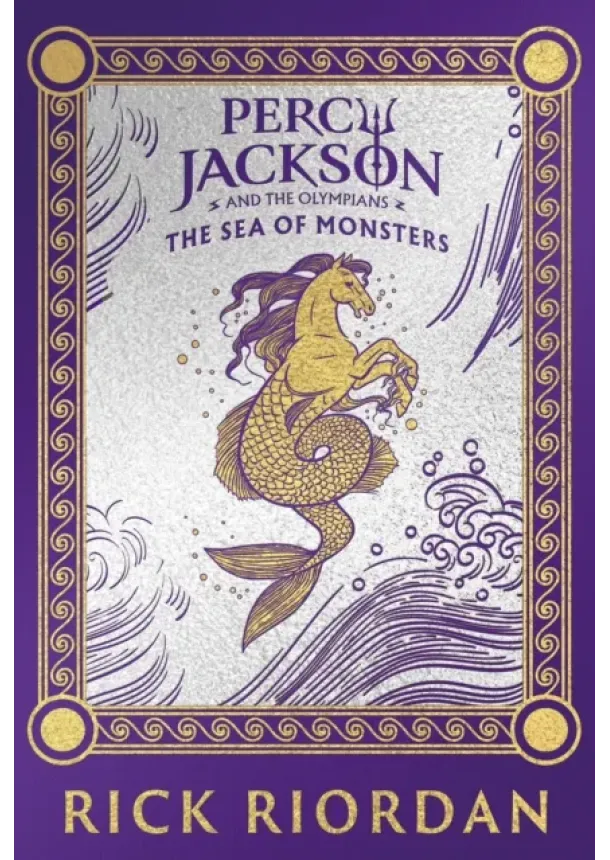 Rick Riordan - Percy Jackson and the Olympians: The Sea of Monsters (Deluxe Collector's Edition)