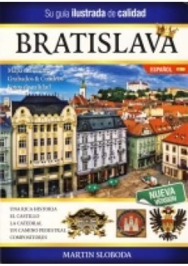 Martin Sloboda - Bratislava obrázkový sprievodca SPA - Bratislava guía ilustrada