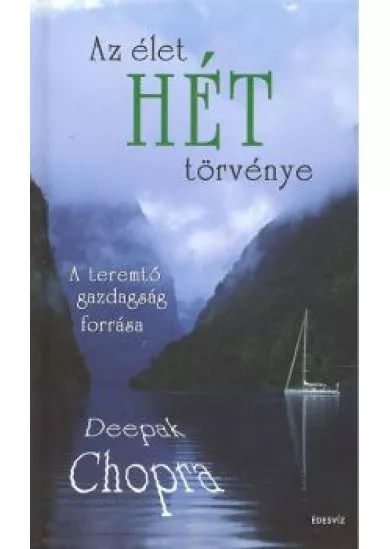 AZ ÉLET HÉT TÖRVÉNYE