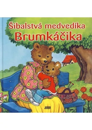 Šibalstvá medvedíka Brumkáčika