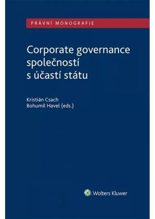 Kristián Csach, Havel Bohumil - Corporate governance společností s účastí státu