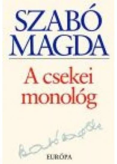 A CSEKEI MONOLÓG