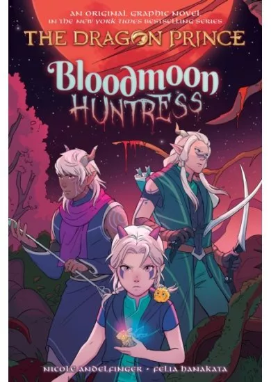 Bloodmoon Huntress (The Dragon Prince Graphic Novel 2)
