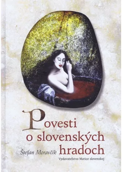 Povesti o slovenských hradoch