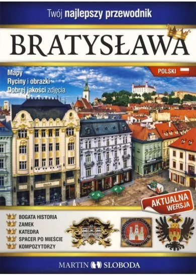 Bratislava obrázkový sprievodca POL - Bratislava prewodnik ilustrowany