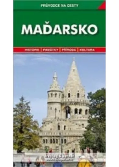 Maďarsko - Pruvodce na cesty