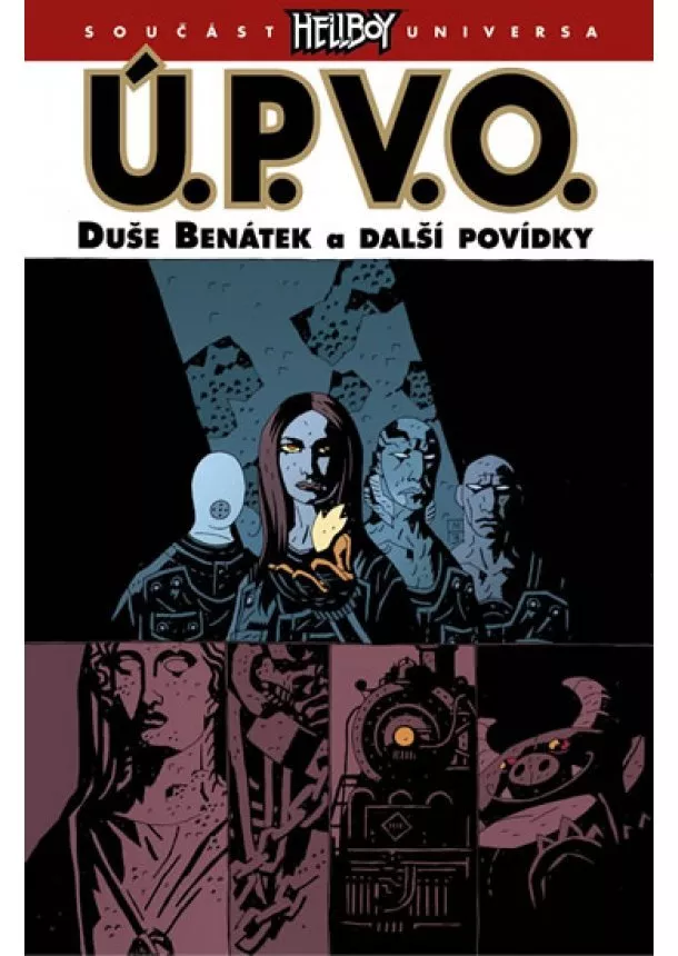 Mike Mignola, Miles Gunther, Guy Davis - Ú.P.V.O. 2 - Duše Benátek a další povídky - 2.vydání
