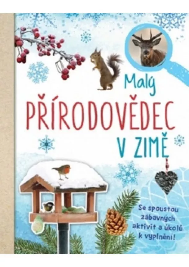 autor neuvedený - Malý přírodovědec - V zimě