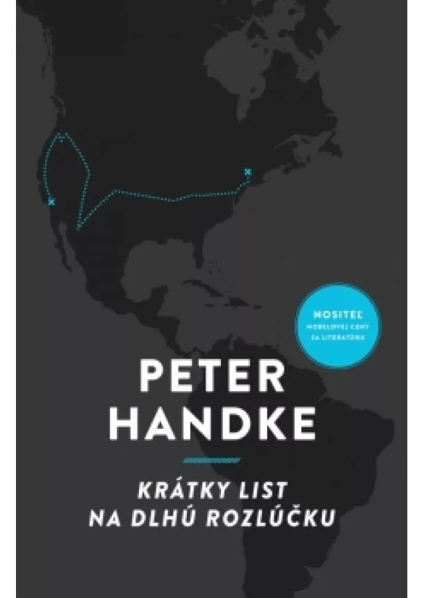 Handke Peter - Krátky list na dlhú rozlúčku