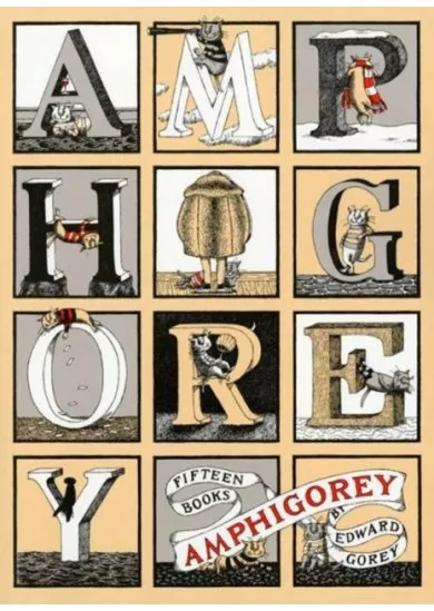 Amphigorey : Fifteen Stories