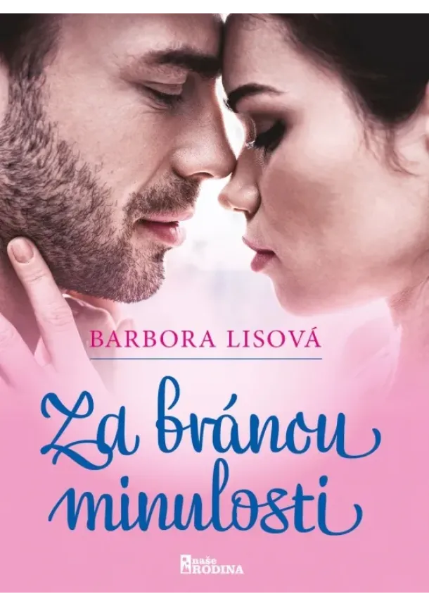 Barbora Lisová - Za bránou minulosti